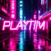 PLAYTIM avatar