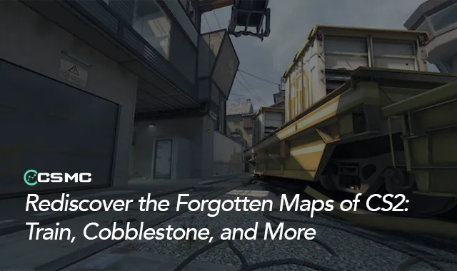 反恐精英2怀旧经典地图回顾:你还记得这些地图吗?