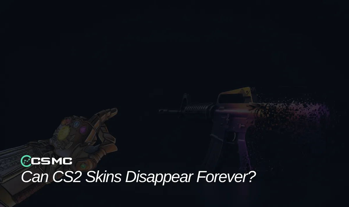 Can CS2 Skins Disappear Forever?