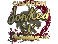 Sticker | donk (Gold, Champion) | Shanghai 2024