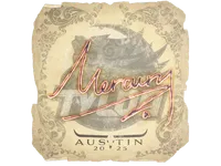 Sticker | Mercury | Austin 2025 skin