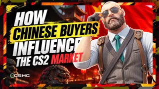 How Chinese Buyers Influence the CS2 Market