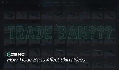 How Trade Bans Affect Skin Prices