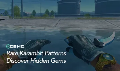 Discover 3 Rare Karambit Patterns in CS You’ve Never Heard Of