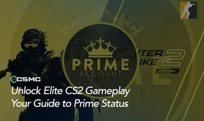 How to Get Prime in CS2: Unlock Premium Gameplay