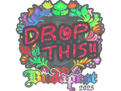 Sticker | drop (Holo) | Budapest 2025