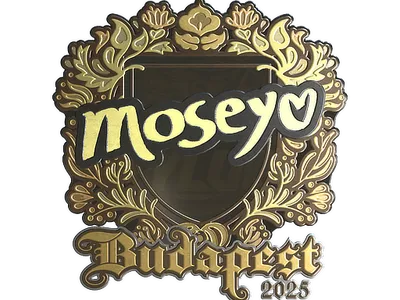 Sticker | Moseyuh (Gold) | Budapest 2025
