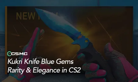 Guide to Kukri Knife Case Hardened Blue Gems in CS2
