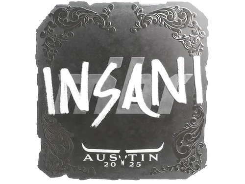 Sticker | insani (Foil) | Austin 2025
