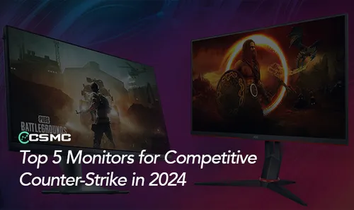 Best Monitors for Competitive CS Players in 2024
