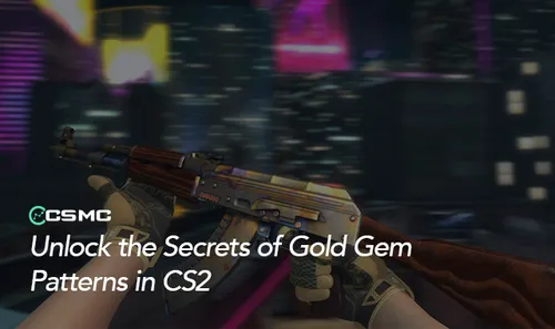 The Ultimate Guide to Gold Gem Patterns in CS2
