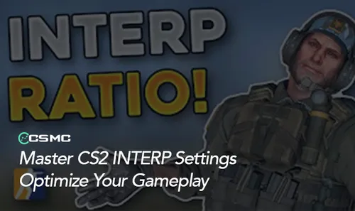 Ultimate CS2 Interp Settings Guide
