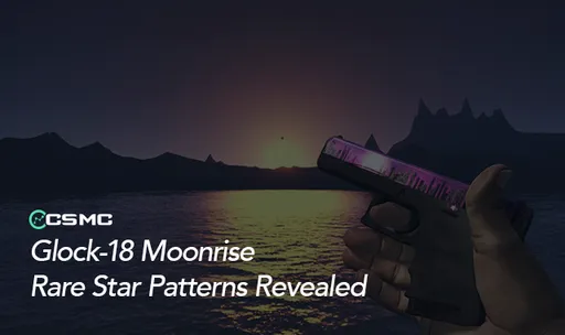 Glock-18 Moonrise Guide: Rare Star Pattern Seeds
