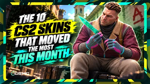 The 10 CS2 Skins That Moved the Most This Month