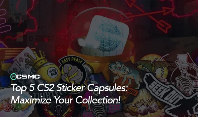 Which Sticker Capsules to Open in CS2? Top 5 Recommendations
